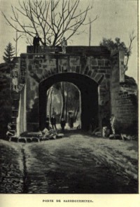 La porte de Sarreguemines avant sa destruction en 1889.